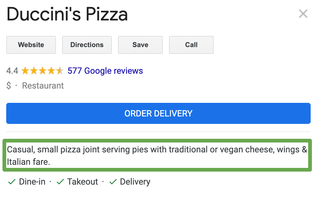 example of a well thought-out business description on a GMB listing for Duccini's Pizza that reads, "casual, small pizza joint serving pies with traditional or vegan cheese, wings & Italian fare."
